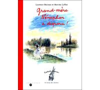 Grand-mere nenuphar a disparu ! - LAFFON MARTINE / BOITOUT LAURENCE - Reunion Des Musees Nationaux - relié - album jeunesse