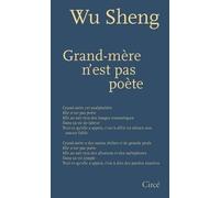 Grand-Mère N'est Pas Poète