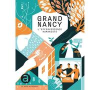 Grand Nancy - L'effervescence Humaniste