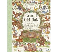 Grand Old Oak and the Birthday Ball: A Search and Find Adventure