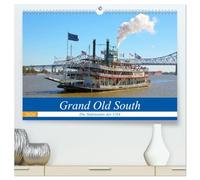 Grand Old South - Die Südstaaten der USA (hochwertiger Premium Wandkalender 2026 DIN A2 quer), Kunstdruck in Hochglanz: Die legendären Südstaaten, ... Tennessee, Louisiana und Mississippi.