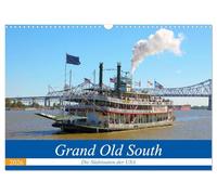 Grand Old South - Die Südstaaten der USA (Wandkalender 2026 DIN A3 quer), CALVENDO Monatskalender: Die legendären Südstaaten, auch als "Grand Old ... Tennessee, Louisiana und Mississippi.