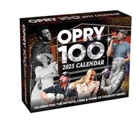 Grand Ole Opry 2025 Day-to-Day Calendar: Celebrating 100 Years of the Artists, Fans & Home of Country Music