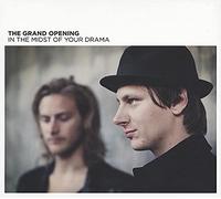 Grand Opening - In the Midst of Your..