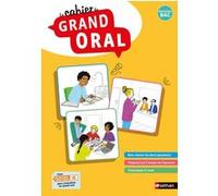 Grand Oral - Cahier - 2021 Olivier Jaoui (Collection dirigée par), Nicolas Coppens (Collection dirigée par)