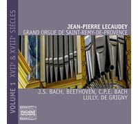 Grand Orgue de St Remy de Provence Vol 1