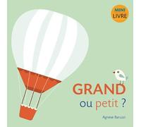 Grand ou petit ? - Minilivre