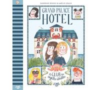 Grand Palace Hôtel - Le Club des Agiles Étrilles