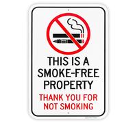 Grand panneau « This Is A Smoke-Free Property, Thank You For Not Smoking » - 45,7 x 30,5 cm - Aluminium antirouille .040 - Réfléchissant, résistant aux UV et aux intempéries