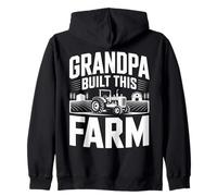 Grand-père a construit ce Tracteur de Ferme avec fierté Sweat à Capuche