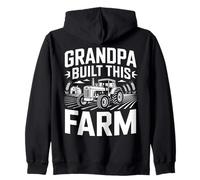 Grand-père a construit ce Tracteur de Ferme avec fierté Sweat à Capuche