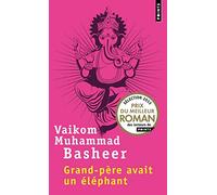 Grand-père avait un éléphant