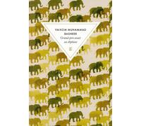 Grand-père avait un éléphant