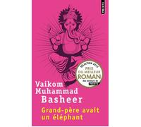 Grand-père avait un éléphant