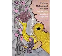Grand-père avait un éléphant - Vaikom Muhammad Basheer - Zulma - Poche - Roman