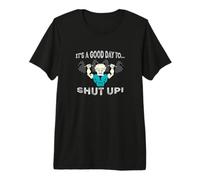 Grand père, C'est Une Bonne journée pour se taire. T-Shirt Haut de Gamme