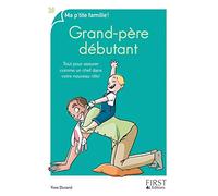 Grand-père débutant: Tout pour assurer comme un chef dans votre nouveau rôle !