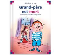 Grand-père est mort
