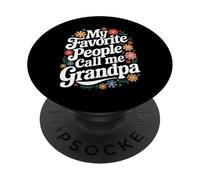 Grand-père Mes Personnes préférées m'appellent Grand-père PopSockets PopGrip Adhésif