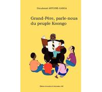 Grand-père, parle-nous du peuple koongo