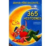 Grand-père raconte 365 histoires