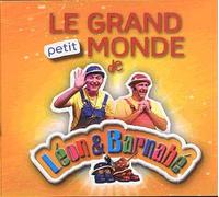 Grand Petit Monde De Leon Et Barnabe