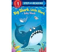 Grand requin, petit requin, bébé requin