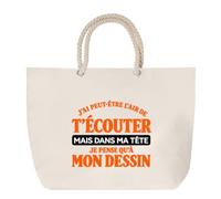 Grand Sac Cabas Beige J'ai peut-être l'air de t'écouter mais dans ma tête je pense qu'à mon dessin J'ai peut-être l'air de t'écouter mais je ne pense qu'à - Activité | Coton 23 L Anses en Corde 65 cm