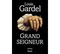 Grand Seigneur
