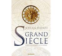 Grand siècle, la conquête de la sphère