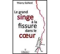 Grand singe à la fissure dans le coeur (Le)