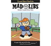 Grand Slam Mad Libs, Mad Libs Series Leonard Stern, Roger Price (Auteur)