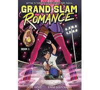 Grand Slam Romance Book 1: A Graphic Novel