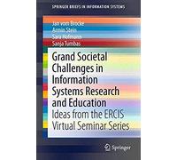 Grand Societal Challenges In Information Systems Research And Education
