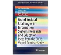 Grand Societal Challenges In Information Systems Research And Education