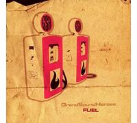 Grand Sound Heroes - Fuel [Import]