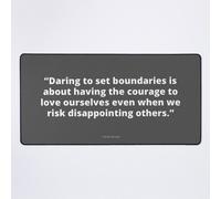 Grand Tapis de Souris Gaming pour Bureau Brene Brown : oser fixer des limites, c'est avoir le courage de s'aimer soi-même. Citations de Brené Brown 75x40cm Antidérapante Clav