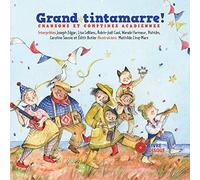 Grand tintamarre ! Livre + CD