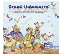 Grand Tintamarre Mathilde Cinq-Mars (Illustration)