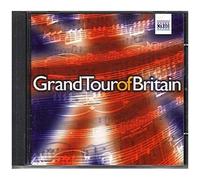 Various – Grand Tour of Britain – Import – NAXOS