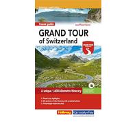 Grand Tour of Switzerland Tourist Guide