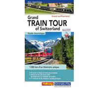 Grand Train Tour of Switzerland Touring Guide FR