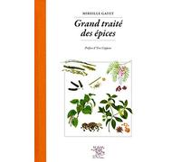 Grand Traité Des Épices