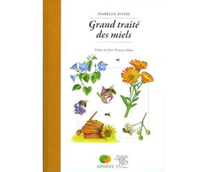 Grand traité des miels