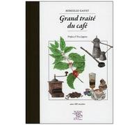Grand Traité Du Café
