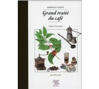 Grand traité du café