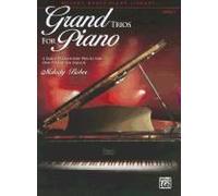 Grand Trios For Piano, Book 1