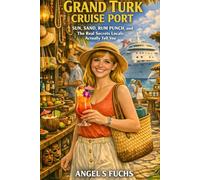 Grand Turk Cruise Port: One Island, One Day - Make It Count