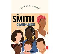 Grand Union – Gallimard
