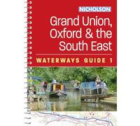 Grand Union Oxford and the South East 1 by Nicholson Waterways Guides Other Book Nicholson Waterways Guides (Auteur)